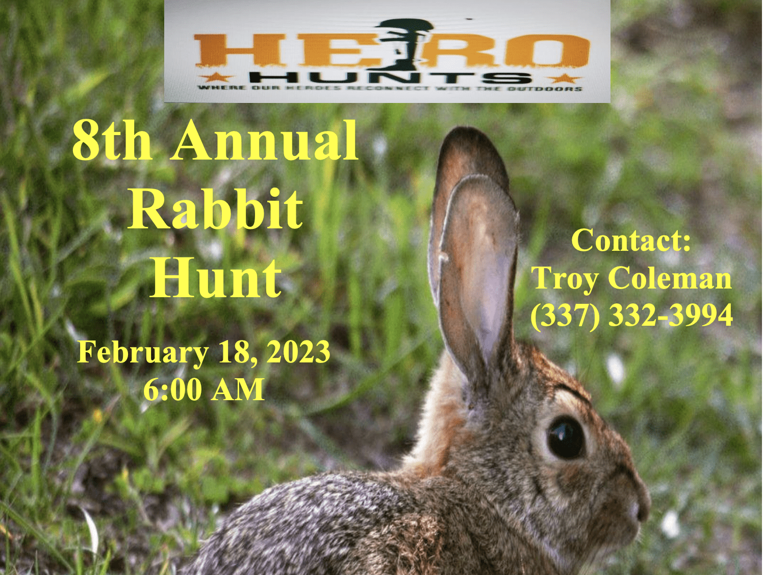 Hero Hunts 8th Annual Rabbit Hunt